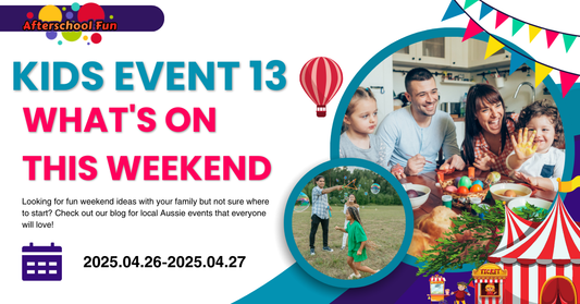 What’s On This Weekend: Family Fun Across Australia on April 26–27, 2025!