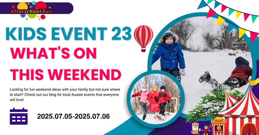What’s On This Weekend: Family Fun Across Australia on July 5–6, 2025!