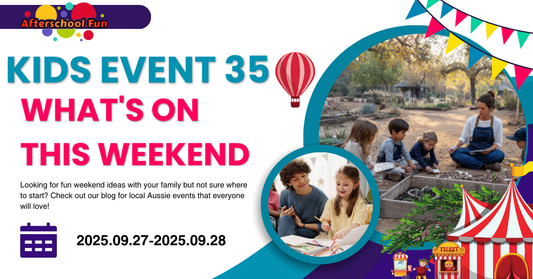 What’s On This Weekend: Family Fun Across Australia on September 27–28, 2025! 🎉