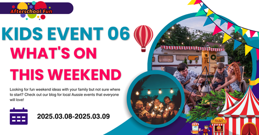 What’s On This Weekend: Family Fun Across Australia on March 8-9, 2025! 🎉🌏